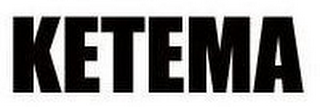 KETEMA