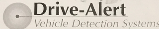 DRIVE-ALERT VEHICLE DETECTION SYSTEMS
