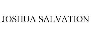 JOSHUA SALVATION