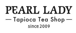 PEARL LADY - TAPIOCA TEA SHOP - SINCE 2009