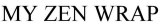 MY ZEN WRAP
