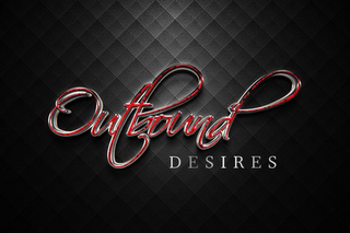 OUTBOUND DESIRES