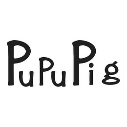 PUPU PIG