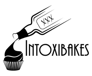 INTOXIBAKES XXX