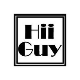 HII GUY