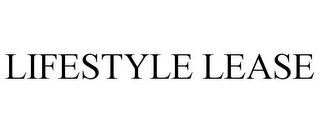 LIFESTYLE LEASE