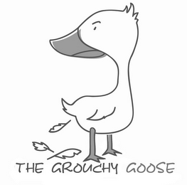 THE GROUCHY GOOSE