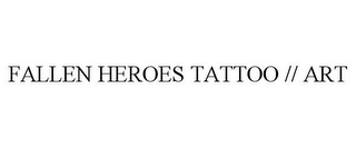 FALLEN HEROES TATTOO // ART