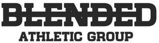 BLENDED ATHLETIC GROUP