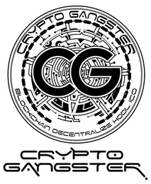 CRYPTO GANGSTER CG BLOCKCHAIN DECENTRALIZE HODL ICO CRYPTO GANGSTER