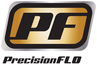 PF PRECISIONFLO