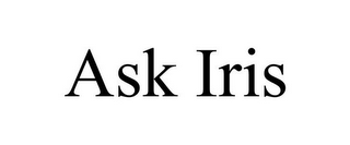 ASK IRIS