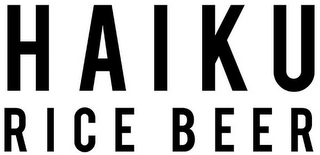 HAIKU RICE BEER