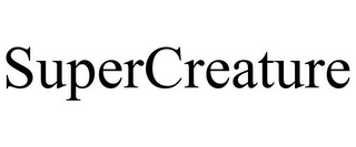 SUPERCREATURE