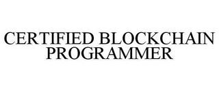 CERTIFIED BLOCKCHAIN PROGRAMMER