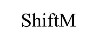 SHIFTM