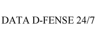 DATA D-FENSE 24/7