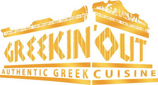 GREEKIN' OUT AUTHENTIC GREEK CUISINE