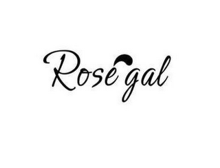 ROSE GAL