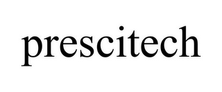 PRESCITECH