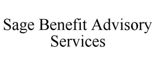 SAGE BENEFIT ADVISORY SERVICES