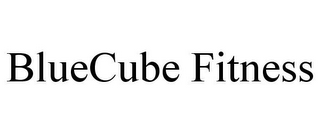 BLUECUBE FITNESS