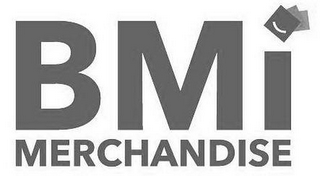 BMI MERCHANDISE