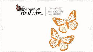 NEW ENGLAND BIOLABS INC. BE INSPIRED DRIVE DISCOVERY STAY GENUINE