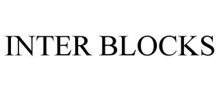 INTER BLOCKS