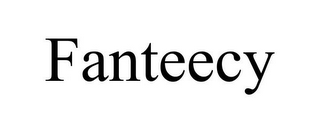 FANTEECY