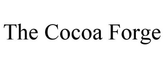 THE COCOA FORGE