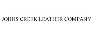 JOHNS CREEK LEATHER COMPANY