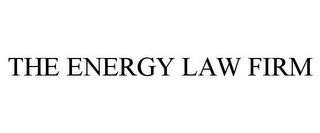 THE ENERGY LAW FIRM