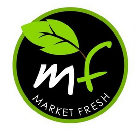 MF, MARKET FRESH