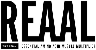 REAAL THE ORIGINAL ESSENTIAL AMINO ACID MUSCLE MULTIPLIER