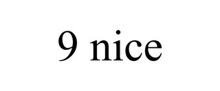 9 NICE