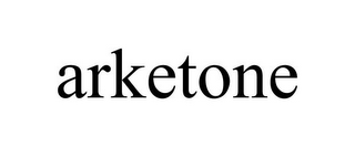 ARKETONE