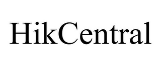 HIKCENTRAL