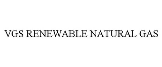 VGS RENEWABLE NATURAL GAS