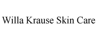 WILLA KRAUSE SKIN CARE