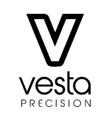 V VESTA PRECISION