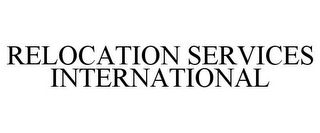 RELOCATION SERVICES INTERNATIONAL