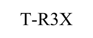 T-R3X