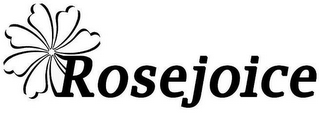 ROSEJOICE