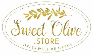 SWEET OLIVE.STORE DRESS WELL BE HAPPY