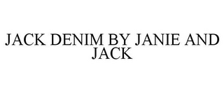 JACK DENIM BY JANIE AND JACK