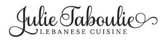 JULIE TABOULIE LEBANESE CUISINE