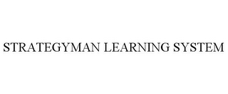 STRATEGYMAN LEARNING SYSTEM