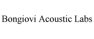 BONGIOVI ACOUSTIC LABS