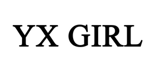 YX GIRL